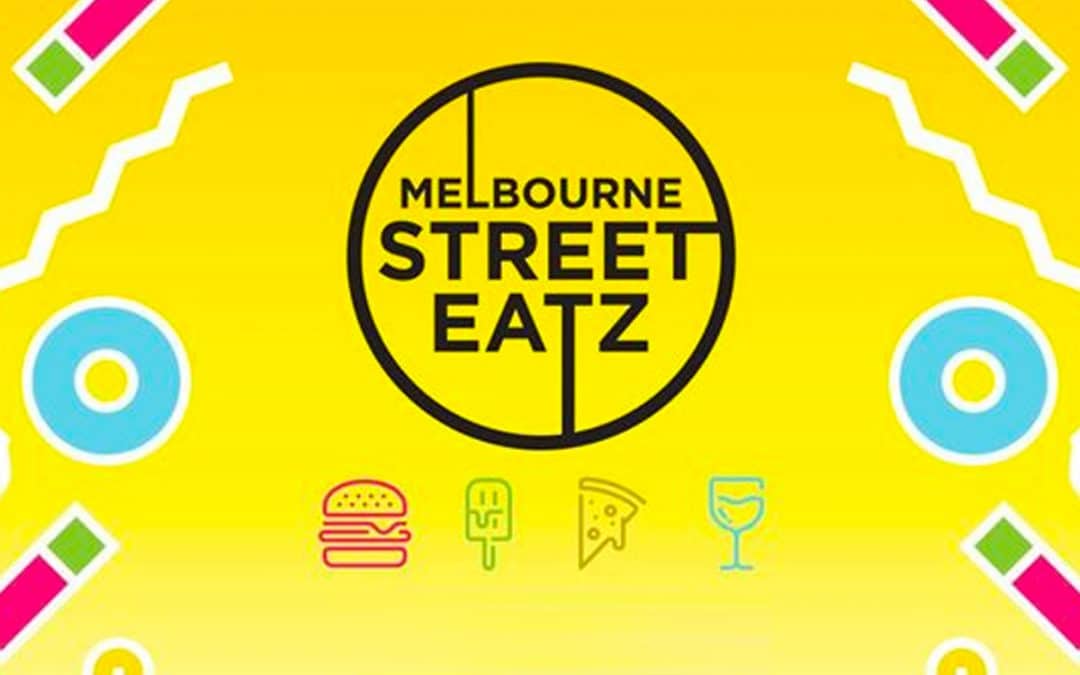 Melbourne Street Eatz – Melton